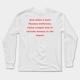 Schuyler Sisters Long Sleeve T-Shirt